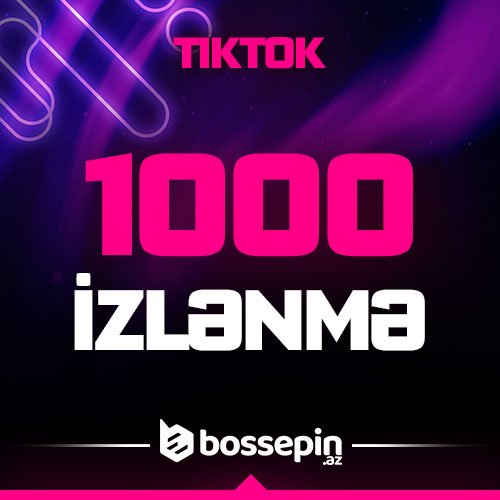 1000 Tiktok izlənmə